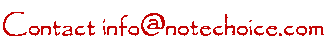Email info at notechoice.com